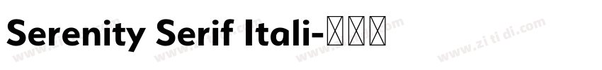 Serenity Serif Itali字体转换